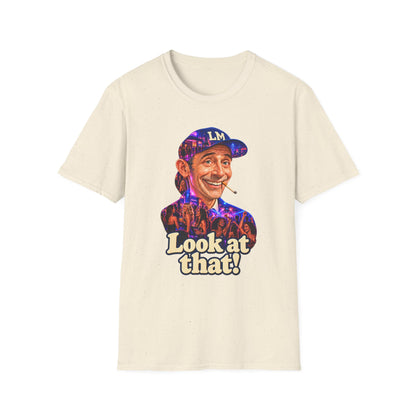Look at That Unisex Softstyle T-Shirt