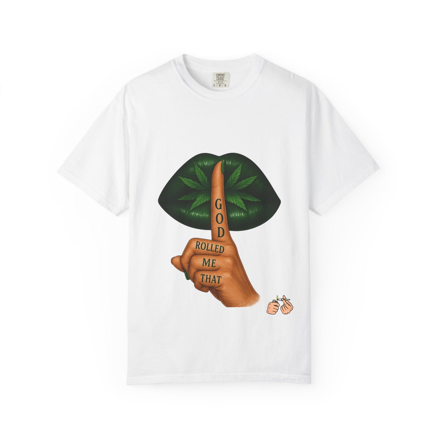 God Rolled Me That T-Shirt | Fun Unisex Tee | Stoner Gift | Casual Wear | Birthday Present | Chill Vibes | Festival Apparel
