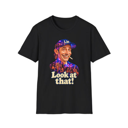 Look at That Unisex Softstyle T-Shirt