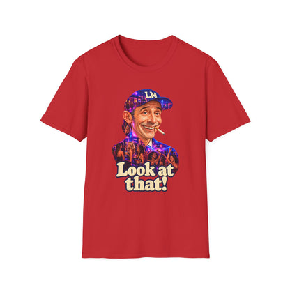 Look at That Unisex Softstyle T-Shirt