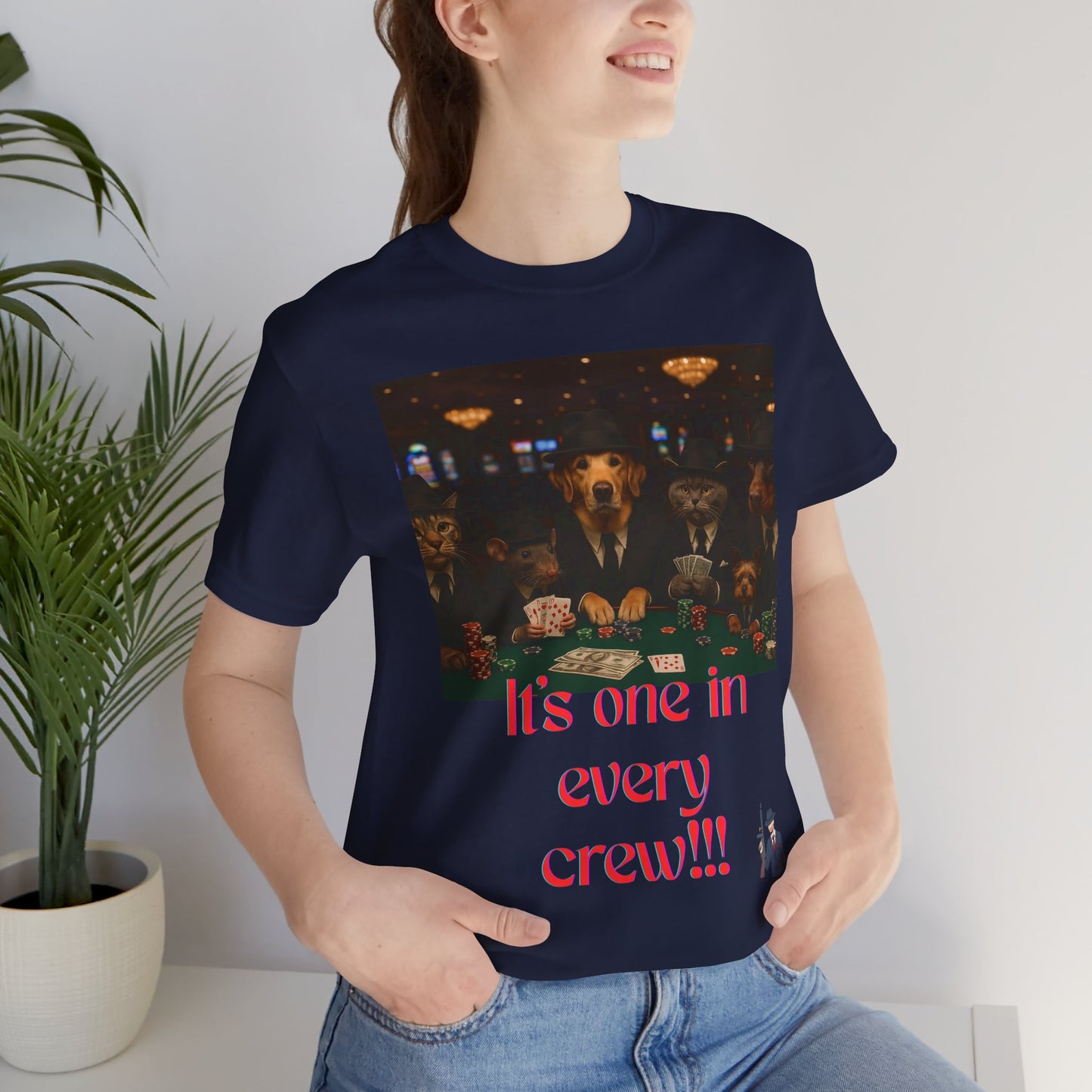 Unisex Short Sleeve Tee - 'It's One in Every Crew!' Graphic Tee for Casual Wear, Gifts, Parties, Events, and Gatherings