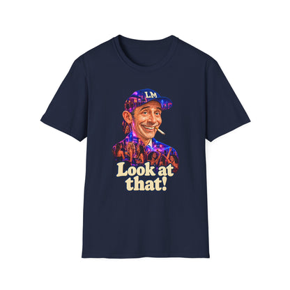 Look at That Unisex Softstyle T-Shirt